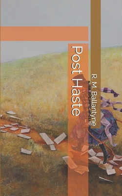 Post Haste 1697648371 Book Cover