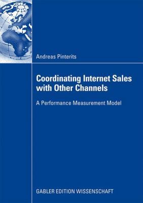 Coordinating Internet Sales with Other Channels... 3834908452 Book Cover