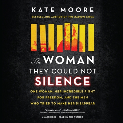 The Woman They Could Not Silence: One Woman, He... 1664616004 Book Cover