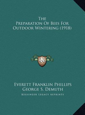 The Preparation Of Bees For Outdoor Wintering (... 1169445195 Book Cover