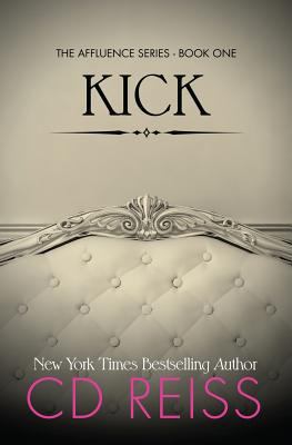 Kick (Forbidden) 1499537530 Book Cover
