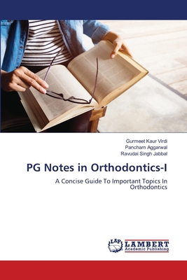 PG Notes in Orthodontics-I 6208063426 Book Cover