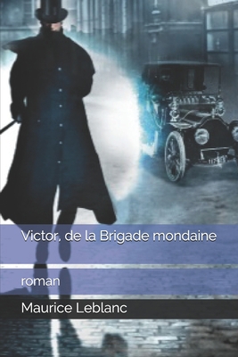 Victor, de la Brigade mondaine: roman [French] B0875YN16H Book Cover