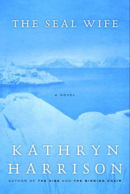 The Seal Wife: A Novel 0375506292 Book Cover