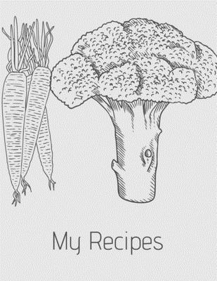 My Recipes: The XXL do-it-yourself cookbook to ... 1674439024 Book Cover