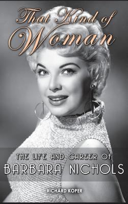 That Kind of Woman: The Life and Career of Barb... 1629330809 Book Cover