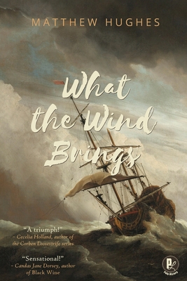 What the Wind Brings 1988865166 Book Cover