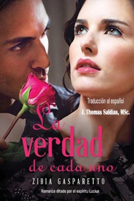 La Verdad de Cada Uno [Spanish] 1088236227 Book Cover