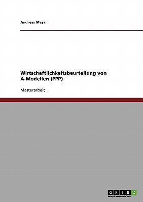 Wirtschaftlichkeitsbeurteilung von A-Modellen (... [German] 3638897613 Book Cover