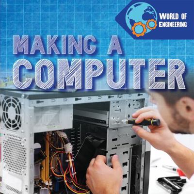 Making a Computer 164282643X Book Cover