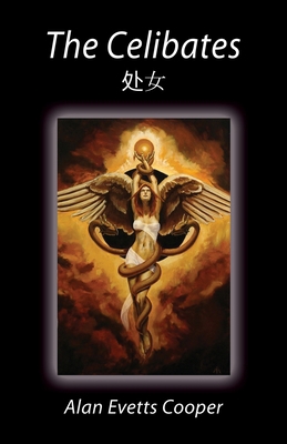 The Celibates: A Serial Killer Mystery 1632638819 Book Cover