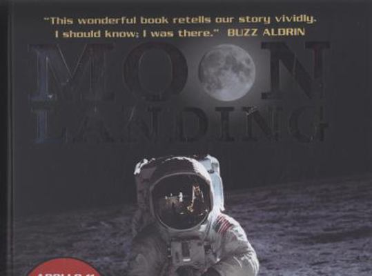 Moon Landing. Richard Platt, David Hawcock 1406315273 Book Cover