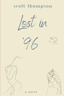 Lost in '96 B0D5BPMCN6 Book Cover