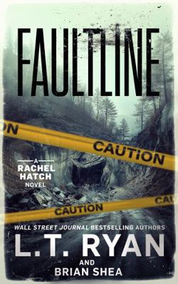 Faultline (Rachel Hatch) 1685334466 Book Cover