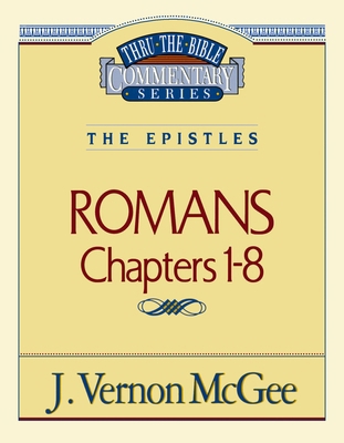 Thru the Bible Vol. 42: The Epistles (Romans 1-... 078520718X Book Cover