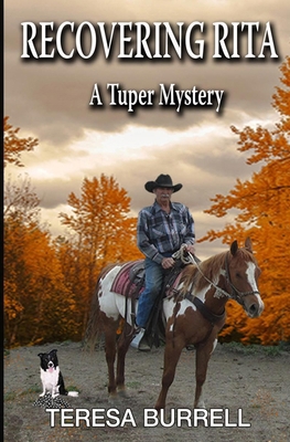 Recovering Rita: A Tuper Mystery 1938680375 Book Cover