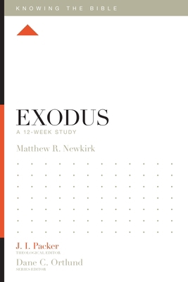Exodus: A 12-Week Study 1433543060 Book Cover