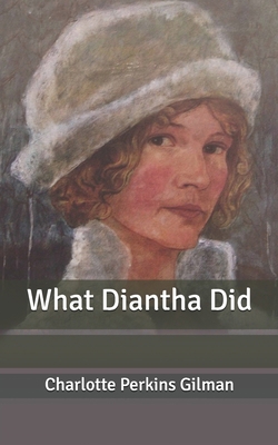 What Diantha Did B0882PXG1Z Book Cover