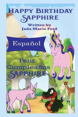 Feliz Cumpleanos Sapphire [Spanish] 1974039234 Book Cover