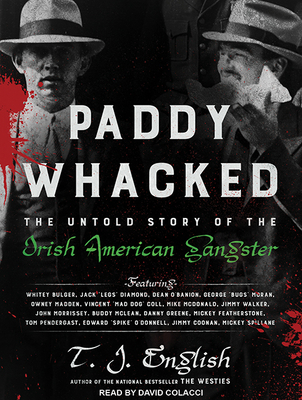 Paddy Whacked: The Untold Story of the Irish Am... 1515907171 Book Cover