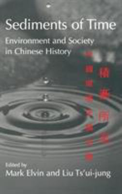 Sediments of Time: Environment and Society in C... 052156381X Book Cover