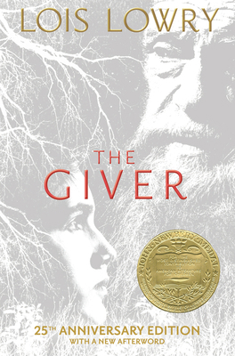 The Giver 25th Anniversary Edition: A Newbery A... 1328471225 Book Cover