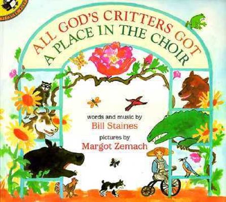 All God's Critters Got a Place in the Choir 0140548386 Book Cover