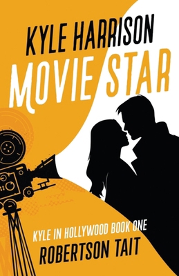 Kyle Harrison Movie Star B0CNFYLKZT Book Cover