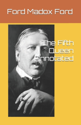 The Fifth Queen Annotated B09DJGDPK4 Book Cover