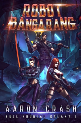 Robot Bangarang 1701594234 Book Cover