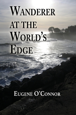 Wanderer at the World's Edge 1421837196 Book Cover