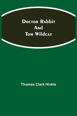 Doctor Rabbit and Tom Wildcat 9355113765 Book Cover