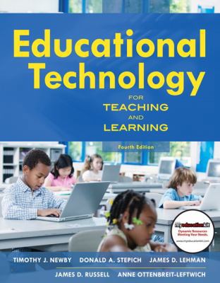 Educational Technology for Teaching and Learning 013705159X Book Cover
