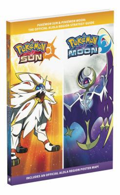 Pok?mon Sun and Pok?mon Moon: Official Strategy... 0744017475 Book Cover