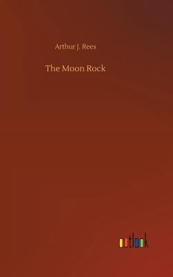 The Moon Rock 373266953X Book Cover