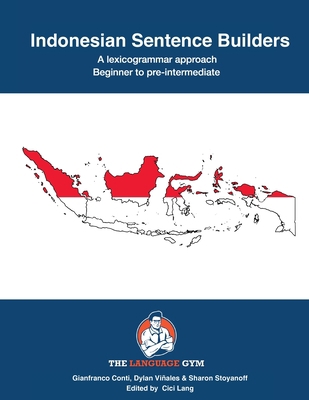 Indonesian Sentence Builders: Beginner to Pre-i... [Indonesian] 3949651500 Book Cover