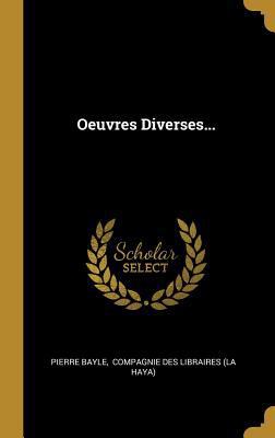 Oeuvres Diverses... [French] 0341132667 Book Cover