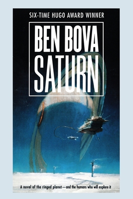 Saturn: A Novel of the Ringed Planet 1250446376 Book Cover