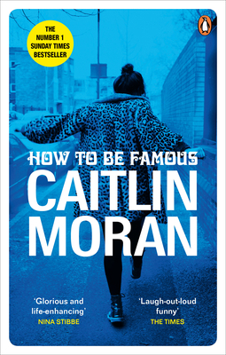 How to be Famous: The laugh-out-loud Richard & ... 0091948991 Book Cover