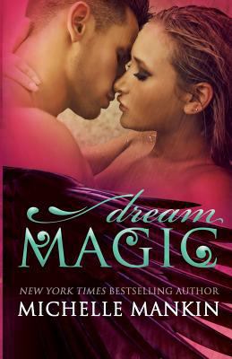 Dream Magic 1532789343 Book Cover