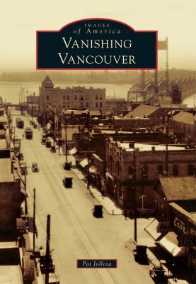 Vanishing Vancouver 1467130303 Book Cover