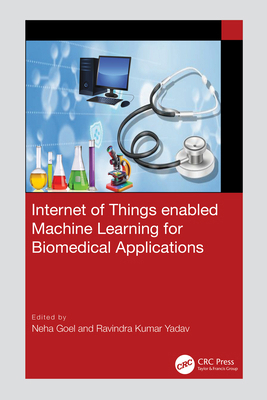 Internet of Things enabled Machine Learning for... 1032783923 Book Cover
