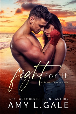 Fight for It B094SZRTP5 Book Cover