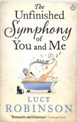 The Unfinished Symphony of You and Me 1405911581 Book Cover