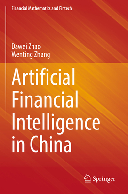 Artificial Financial Intelligence in China 9811655944 Book Cover