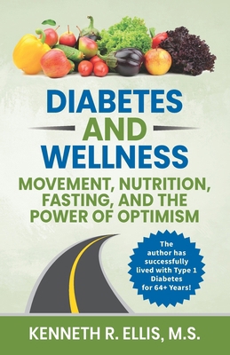 Diabetes and Wellness: Movement, Nutrition, Fas...            Book Cover