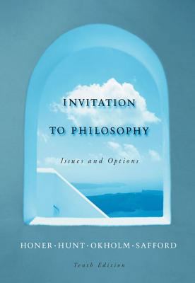 Invitation to Philosophy: Issues and Options 0534564607 Book Cover