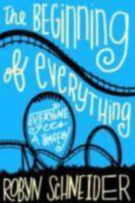 Beginning of Everything 1484433645 Book Cover