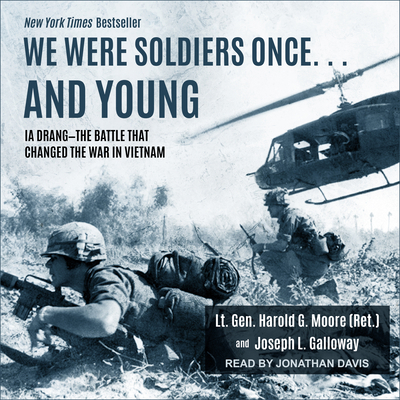 We Were Soldiers Once? ] and Young: Ia Drang ? ... 1977305032 Book Cover