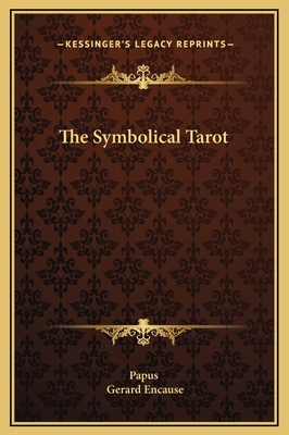 The Symbolical Tarot 1169201059 Book Cover
